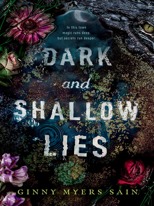 Title details for Dark and Shallow Lies by Ginny Myers Sain - Wait list